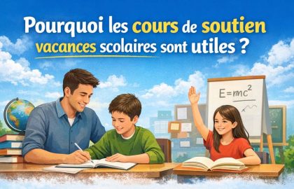 cours-soutien-vacances-scolaires-utiles
